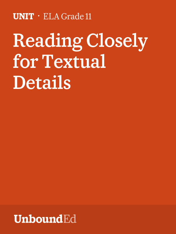 ELA G11 Reading Closely for Textual Details