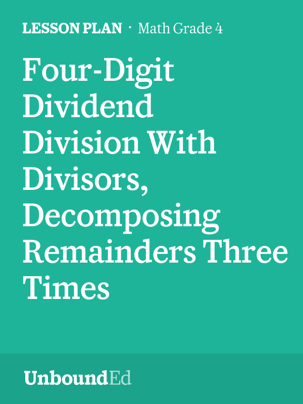 MATH G4: Four-Digit Dividend Division With Divisors, Decomposing