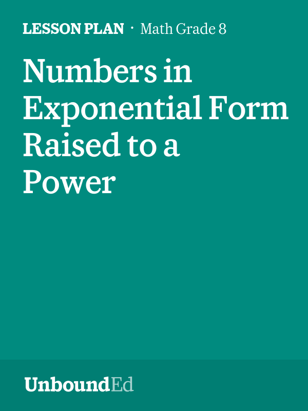 MATH G8 Numbers in Exponential Form Raised to a Power