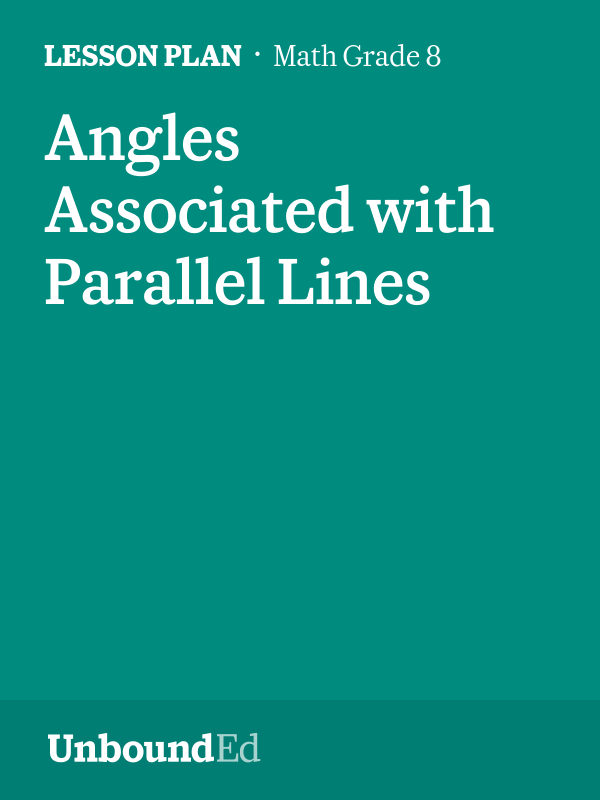 MATH G8: Angles Associated with Parallel Lines