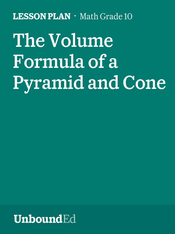 MATH G10: The Volume Formula of a Pyramid and Cone