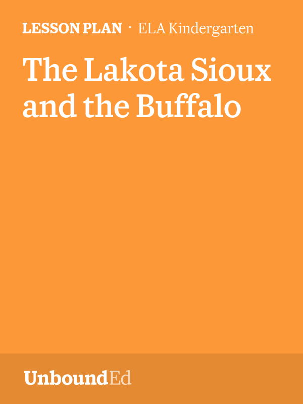 ELA K The Lakota Sioux and the Buffalo