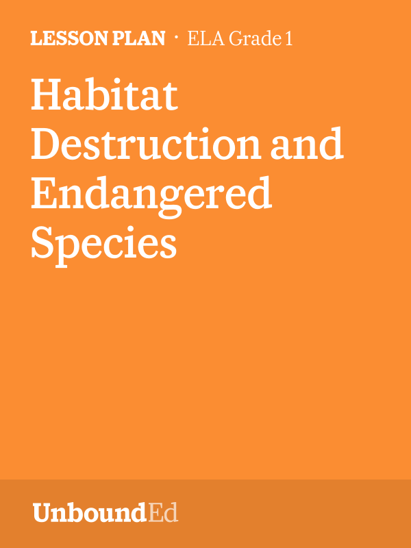 ELA G1 Habitat Destruction and Endangered Species